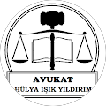 Avukat Hülya IŞIK YILDIRIM