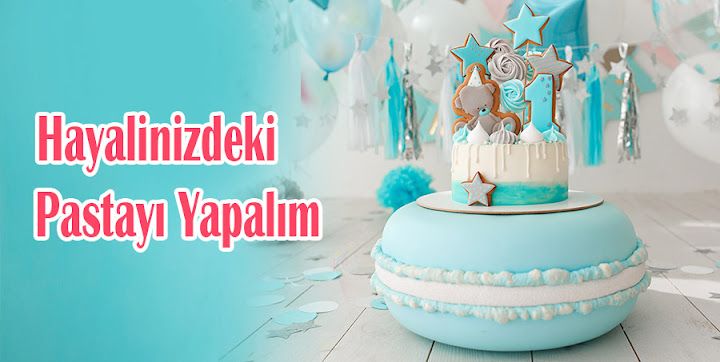 Doğum Günü Pastası - Pasta Siparişi