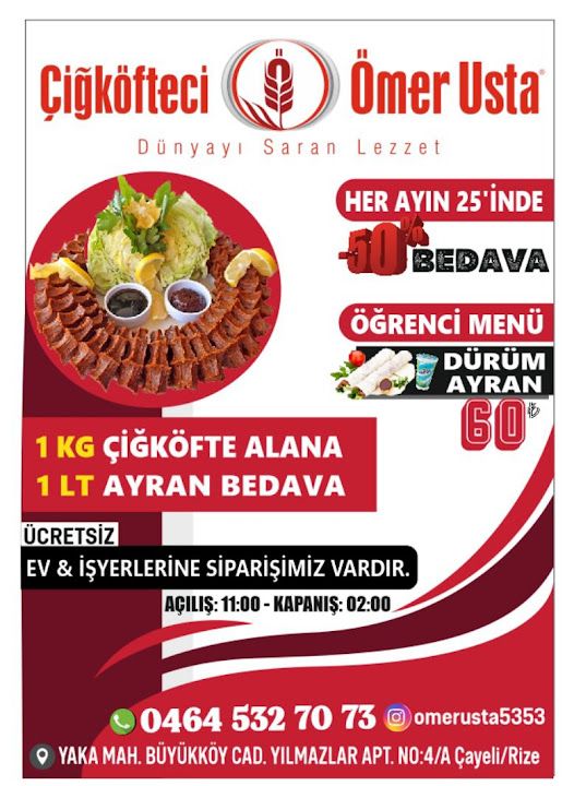 Çiğköfteci Ömer Usta Çayeli (YAKA ŞUBESİ)