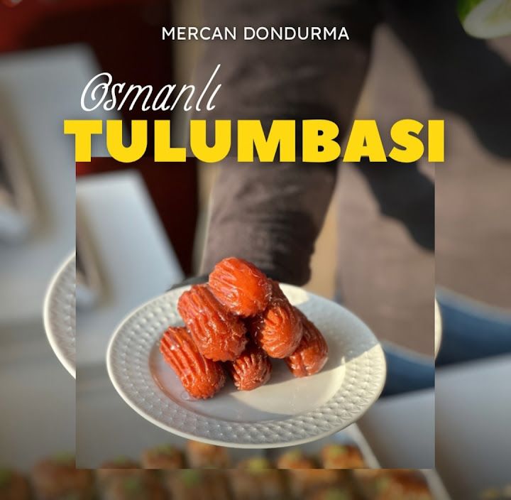 Mercan Dondurma & Tulumba