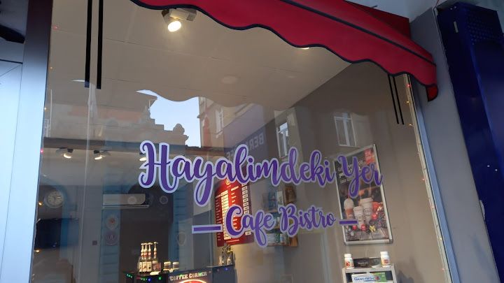 Hayalimdeki Yer Kafe Bistro