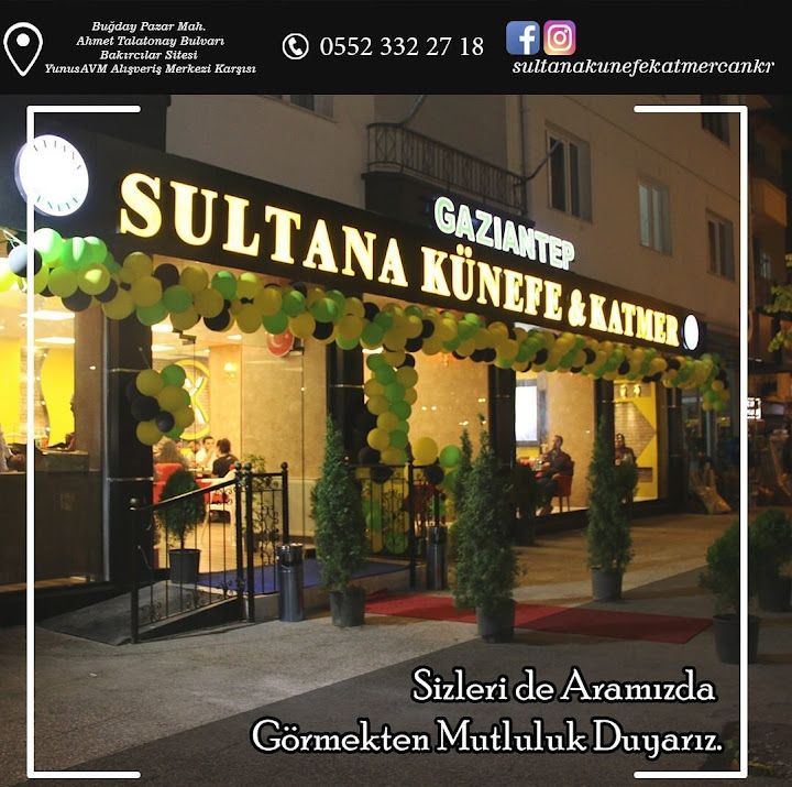 Sultana Künefe ve Katmer