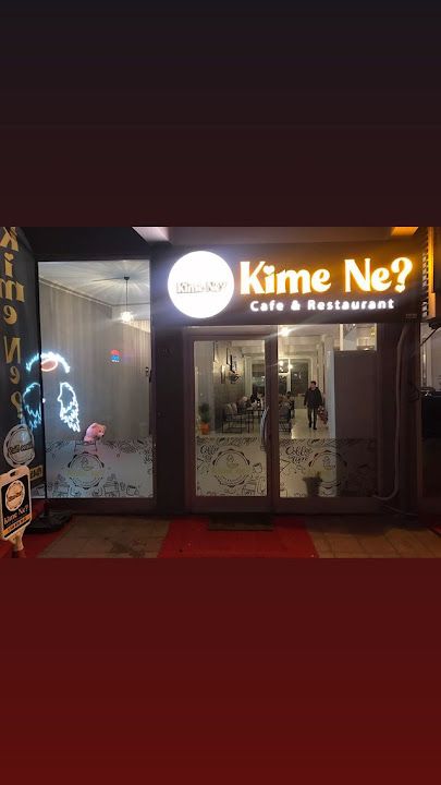 Kime Ne Cafe & Restaurant