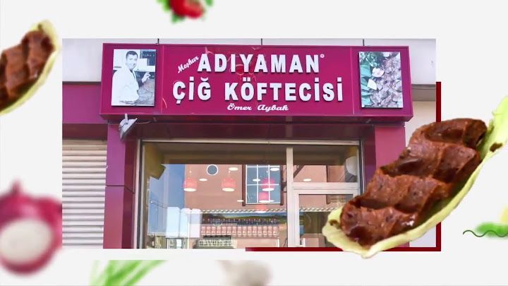 Meşhur Adıyaman Çiğ Köftecisi Ömer Aybak (yıldızkent/palandöken)