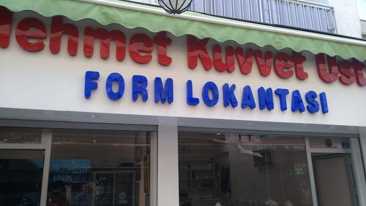 Form Lokantası Mehmet Kuvvet Usta