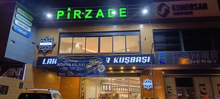 Pirzade Konya Sofrası Lazoğlu .