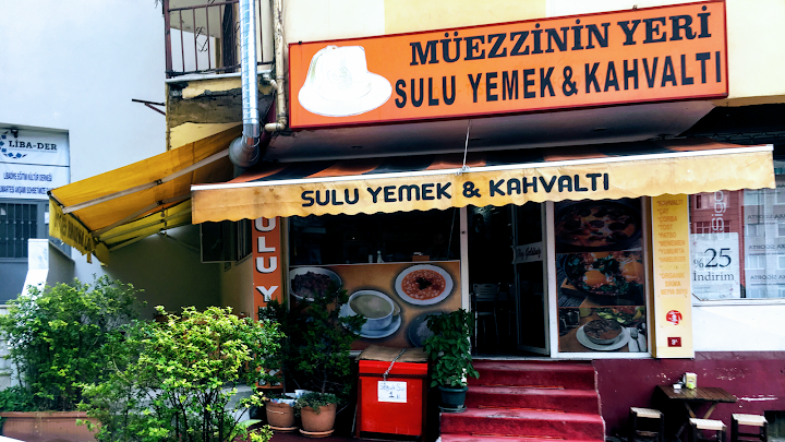 Müezzinin Yeri - Sulu Yemek Ve Kahvaltı
