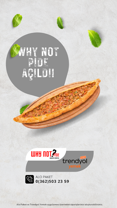 Why Not Pide